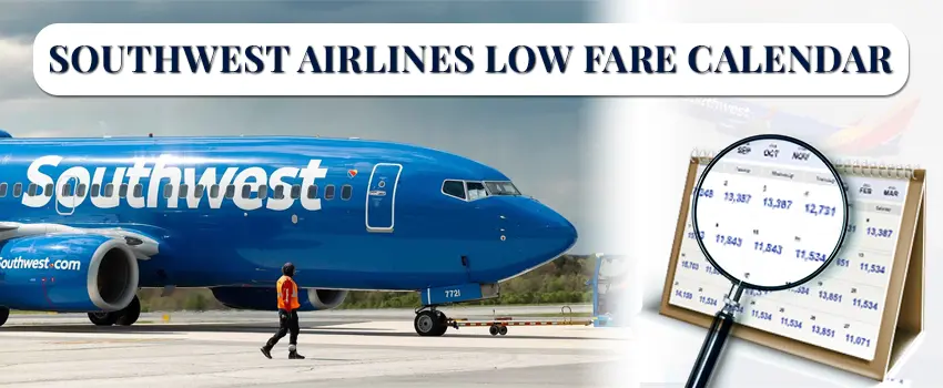 Southwest Airlines Low Fare Calendar